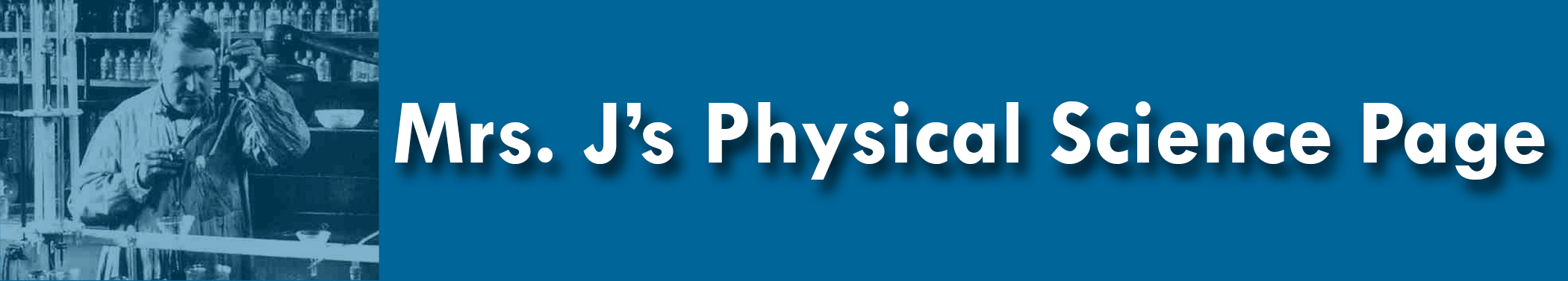 Text reads Mrs. J's Physical Science Page